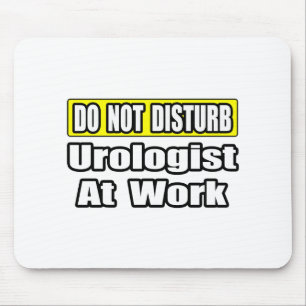 Uroloog niet storen op het werk muismat