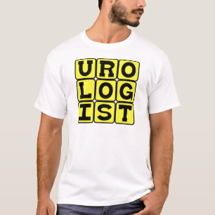 Uroloog, specialist in urinewegstelsel t-shirt