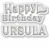 Ursula Happy Birthday silver Aufkleber Sticker (Voorkant)