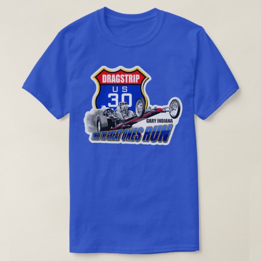 US 30 Dragstrip T-shirt (Design voorkant)