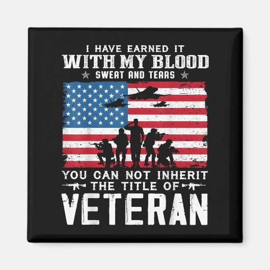 Us Army Veteran You Can Not Inherit The Title Of V Magneet (Voorkant)