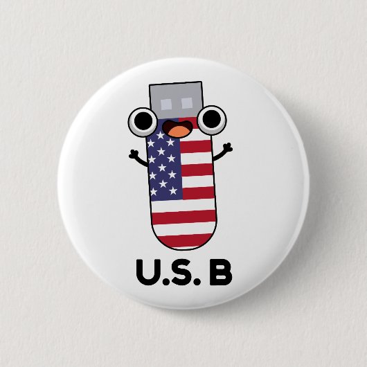 US B Funny United States Pun Ronde Button 5,7 Cm (Voorkant)