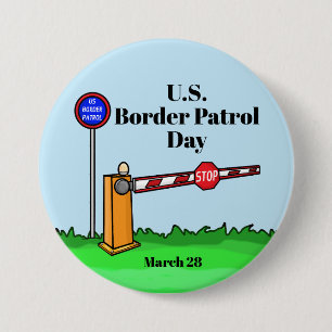 US Border Patrol Day Button met Barrier Gate