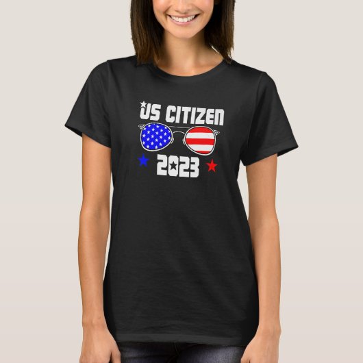 US CITIZEN 2023 USA Flag Proud American Citizenshi T-shirt (Voorkant)