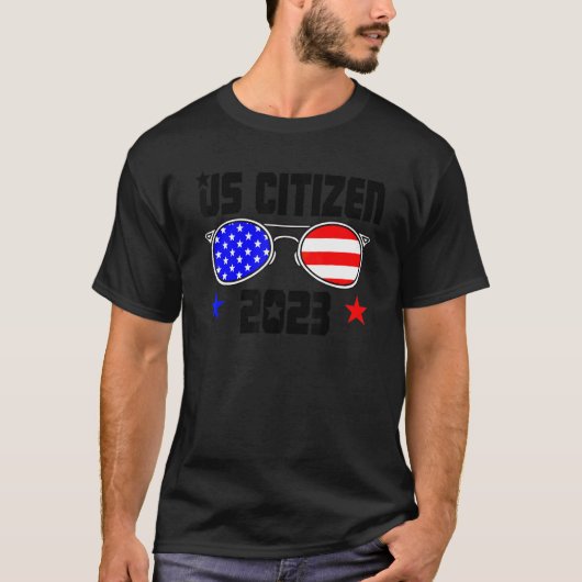 US CITIZEN 2023 USA Flag Proud American Citizenshi T-shirt (Voorkant)