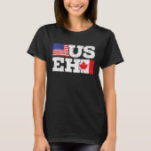 US EH Canada America Flag Maple Leaf Proud Canuck T-shirt (Voorkant)