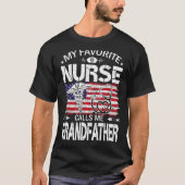 Us Flag My Favorite Nurse Calls Me Grandfather Fat T-shirt (Voorkant)
