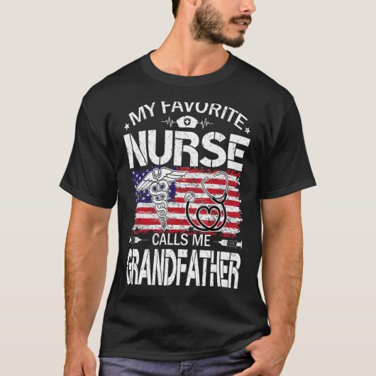 Us Flag My Favorite Nurse Calls Me Grandfather Fat T-shirt (Voorkant)
