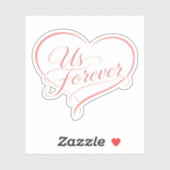Us Forever Heart Typography Sticker (Vel)