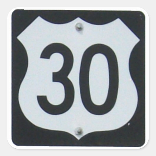 US Highway 30 Road Sign Vierkante Sticker (Voorkant)
