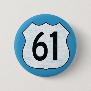 US Highway 61 Route Sign Ronde Button 5,7 Cm
