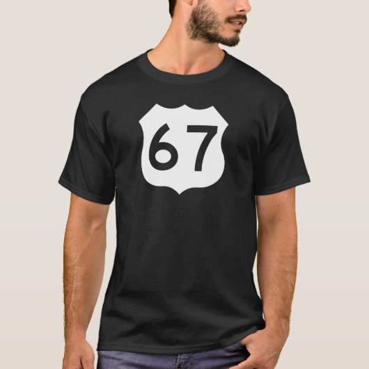 US Route 67 Sign T-shirt (Voorkant)