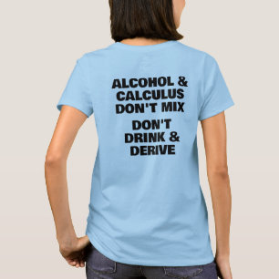 US Spyder Ryders - Alcohol & Calculus T-shirt