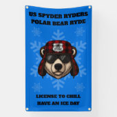 US SPYDER RYDERS - Polar Bear Ryde Banner3 Spandoek (Verticaal)
