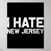 Us State Souvenir I Hate New Jersey V-neck  Poster (Voorkant)