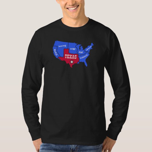 US States Texas Design voor trotse Texanen T-shirt (Voorkant)