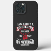 US Veteran Humor Retired Soldier Case-Mate iPhone Case (Achterkant)