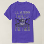 US Veteran ik liep de loop die je praat T-shirt (Design voorkant)