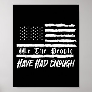 Us vlag wij het volk hebben er genoeg van poster