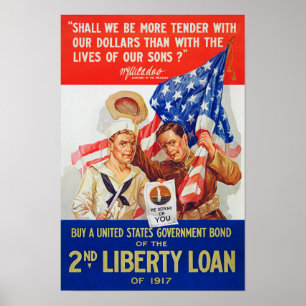 US War Bonds 2nd Liberty Loan 1917 WWI Propaganda Poster
