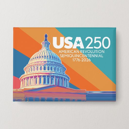 USA 250 Verjaardag Hoofdstad - Amerika Viering Button (Voorkant)