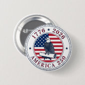 USA 250th Anniversary 1776-2026 Ronde Button 5,7 Cm (Voorkant /achterkant)