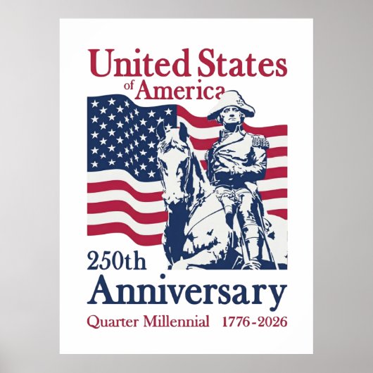 USA 250th Anniversary Semiquincentennial 1776-2026 Poster (Voorkant)