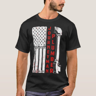 USA American Patriotic Plumber for Journeyman of H T-shirt