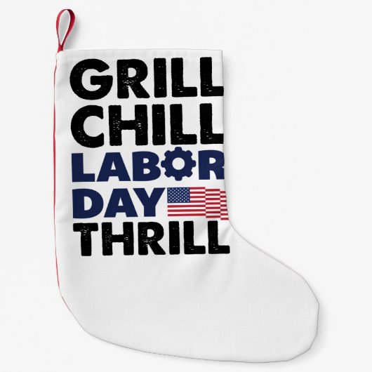 USA Amerika Grill Chill Arbeid Dag Thrill BBQ Part Kleine Kerstsok (Voorkant)
