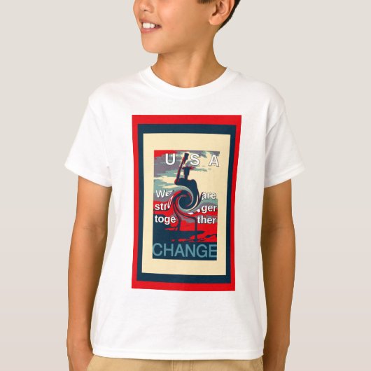 USA Change: samen sterker eenheidsontwerp T-shirt (Voorkant)