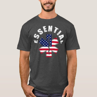USA Essential Worker EMT Verpleegkundige Eerste Re T-shirt