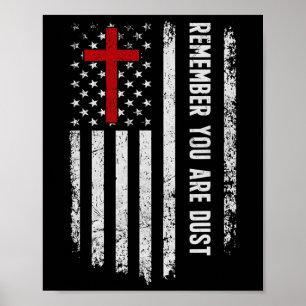 USA Flag Cross Onthoud dat je een stofaswolk bent Poster