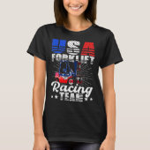 USA Forklift Operator Racing Team Warehouse Worker T-shirt (Voorkant)
