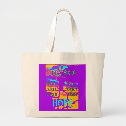 USA Hope: We zijn samen sterker Grote Tote Bag (Voorkant)