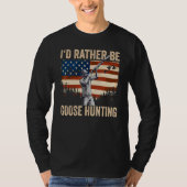 USA I'd Rather Be Goose Hunting T-shirt (Voorkant)