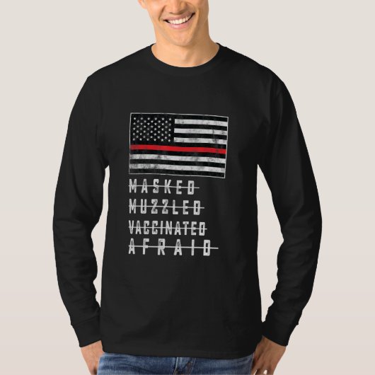 USA Patriot Unmasked Unmuzzled Unvaccinated Unafra T-shirt (Voorkant)