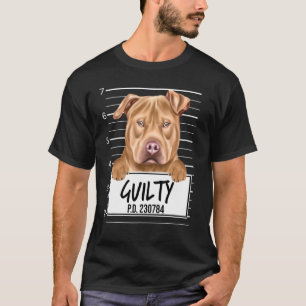 USA Staffordshire Terrier Mugshot Schuldige Hond T-shirt
