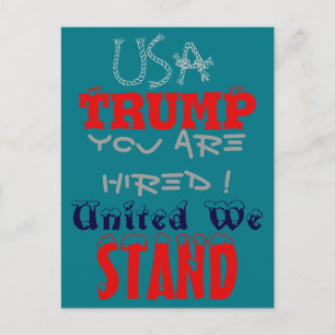 USA Trump: Je bent aangenomen! United We Stand Art Briefkaart