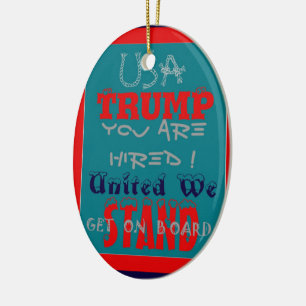 USA Trump: Je bent aangenomen! United We Stand Art Keramisch Ornament