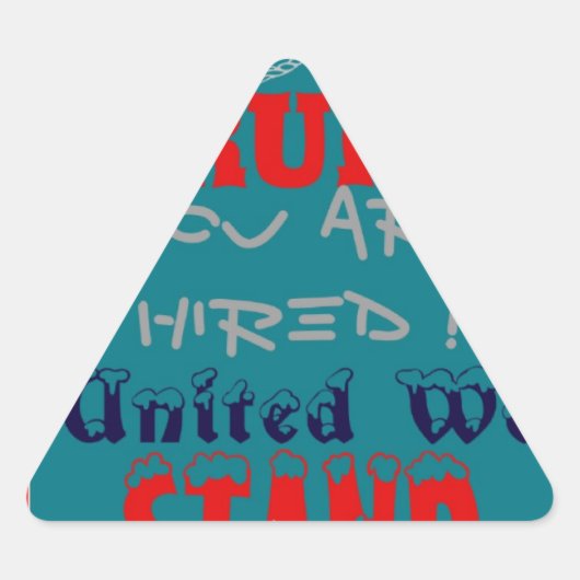 USA Trump: Je bent aangenomen! United We Stand Art Sticker (Voorkant)