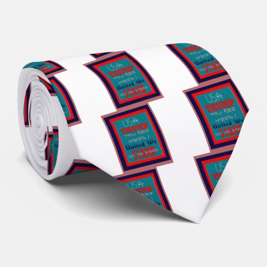 USA Trump: Je bent aangenomen! United We Stand Art Stropdas (Opgerold)