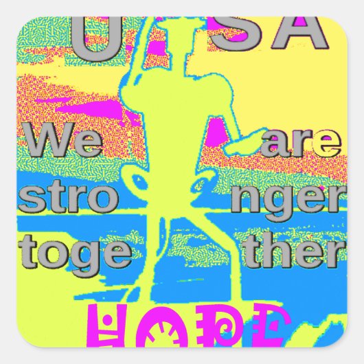 USA Unity Design: hoop en kracht Vierkante Sticker (Voorkant)
