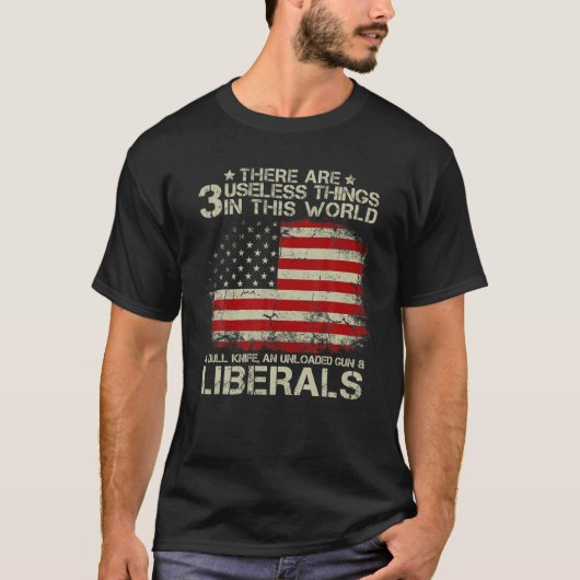  USA vlag Er zijn 3 nutteloze dingen in dit T-shirt (Voorkant)