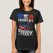 USA vorkheftruck operator racing team magazijn wer T-shirt (Voorkant)