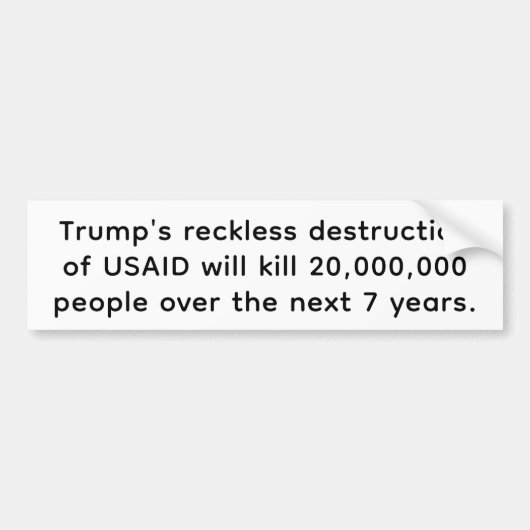 USAID Einde Dood Mensen Hankamer Artjunkhaus Vrede Bumpersticker (Voorkant)