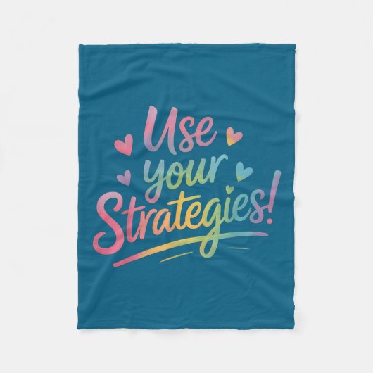 Use Your Strategies Test Day Teacher Student Motiv Fleece Deken (Voorkant)