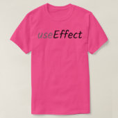 useEffect T-shirt (Design voorkant)