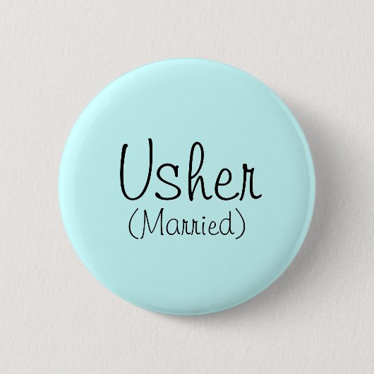 Usher (gehuwd) Pin Ronde Button 5,7 Cm (Voorkant)
