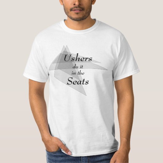 Ushers doen het in de Seats Funny T-shirt (Voorkant)