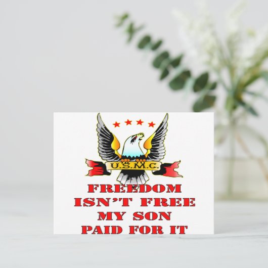 USMC Freedom Isn't Free My Son Paid For It Briefkaart (Staand voorkant)